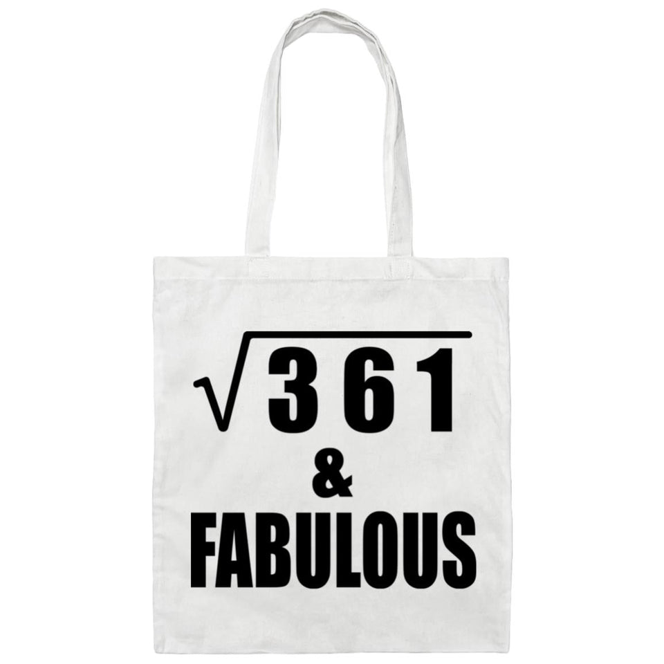 19th Birthday Square Root of 361 & Fabulous - Tote Bag White