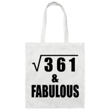 19th Birthday Square Root of 361 & Fabulous - Tote Bag White