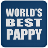 World's Best Pappy - Drink Coaster