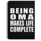 Being Oma Makes Life Complete - Canvas Portrait