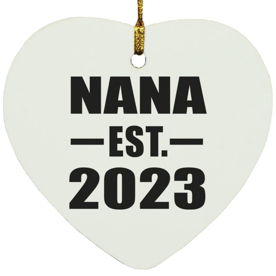 Nana Established EST. 2023 - Heart Ornament