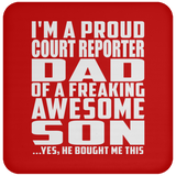 Proud Court Reporter Dad Of Awesome Son - Drink Coaster