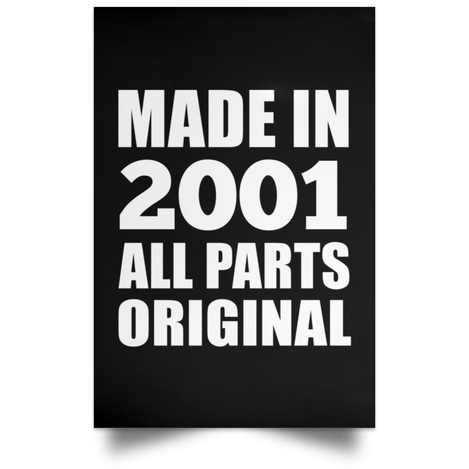 23rd Birthday Made in 2001 All Parts Original - Poster Portrait