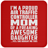 Proud Air Traffic Controller Mom Of Awesome Daughter - Drink Coaster