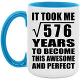 24th Birthday Took Square Root of 576 Years To Awesome - 15oz Accent Mug Blue