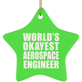World's Okayest Aerospace Engineer - Star Ornament