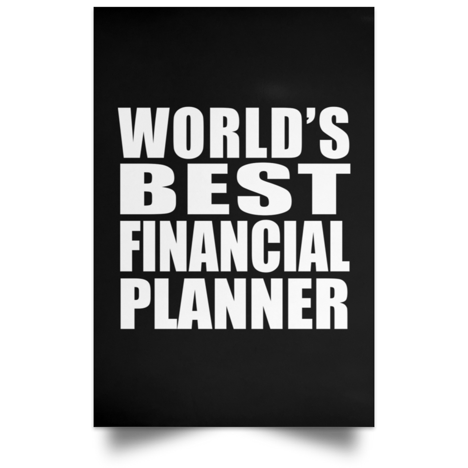 World's Best Financial Planner - Poster Portrait