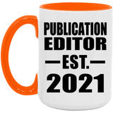 Publication Editor Established EST. 2021 - 15oz Accent Mug Orange