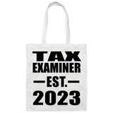 Tax Examiner Established EST. 2023 - Tote Bag White