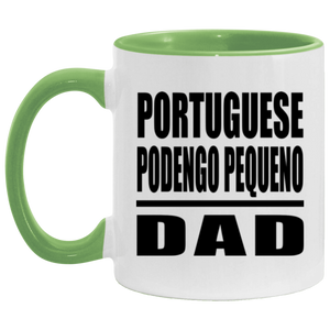Portuguese Podengo Pequeno Dad - 11oz Accent Mug Green