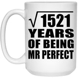 39th Anniversary Square Root of 1521 Years of Mr Perfect - 15oz Coffee Mug