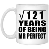 11th Anniversary Square Root of 121 Years of Mr Perfect - 11oz Coffee Mug