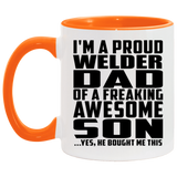 Proud Welder Dad Of Awesome Son - 11oz Accent Mug Orange