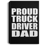 Proud Truck Driver Dad - Canvas Portrait