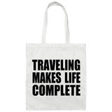 Traveling Makes Life Complete - Tote Bag White