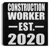 Construction Worker Established EST. 2020 - Canvas Square