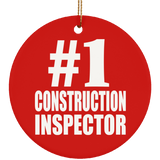 Number One #1 Construction Inspector - Circle Ornament
