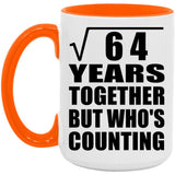 8th Anniversary Square Root of 64 Years Who's Counting - 15oz Accent Mug Orange