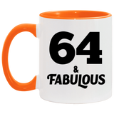 64th Birthday 64 & Fabulous - 11oz Accent Mug Orange
