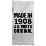 116th Birthday Made in 1908 All Parts Original - Hand Towel
