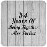 54th Anniversary 54 Years Of Being Mrs Perfect - Drink Coaster F