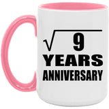 3rd Anniversary Square Root of 9 Years Anniversary - 15oz Accent Mug Pink