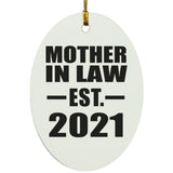 Mother In Law Established EST. 2021 - Oval Ornament