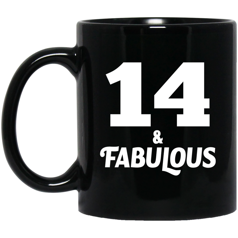 14th Birthday 14 & Fabulous - 11oz Coffee Mug Black
