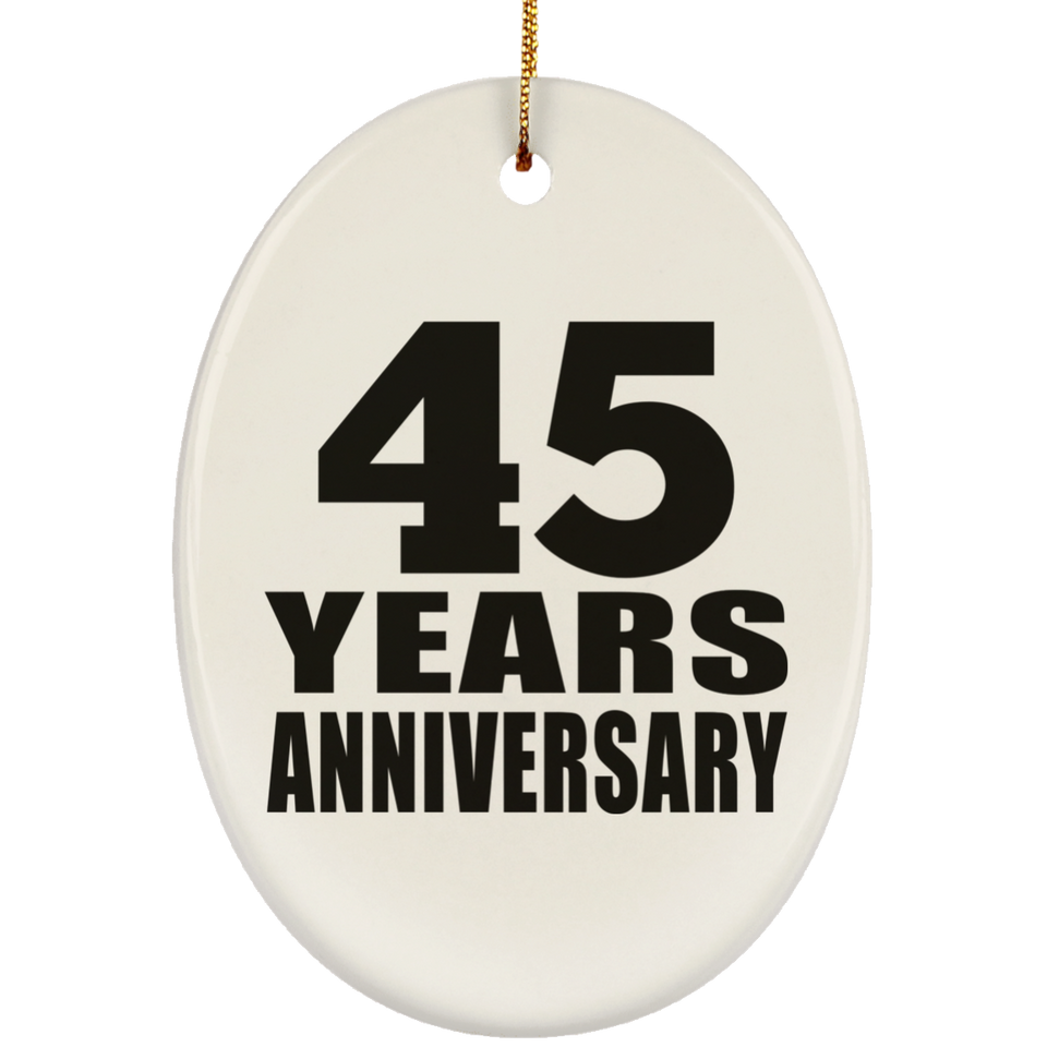 45th Anniversary 45 Years - Oval Ornament