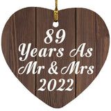 89th Anniversary 89 Years As Mr & Mrs 2022 - Heart Ornament D