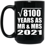 90th Anniversary Square Root of 8100 Years As Mr & Mrs 2021 - 15oz Coffee Mug Black