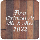 First Christmas As Mr & Mrs 2022 - Drink Coaster E
