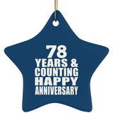 Happy 78th Anniversary 78 Years & Counting - Star Ornament