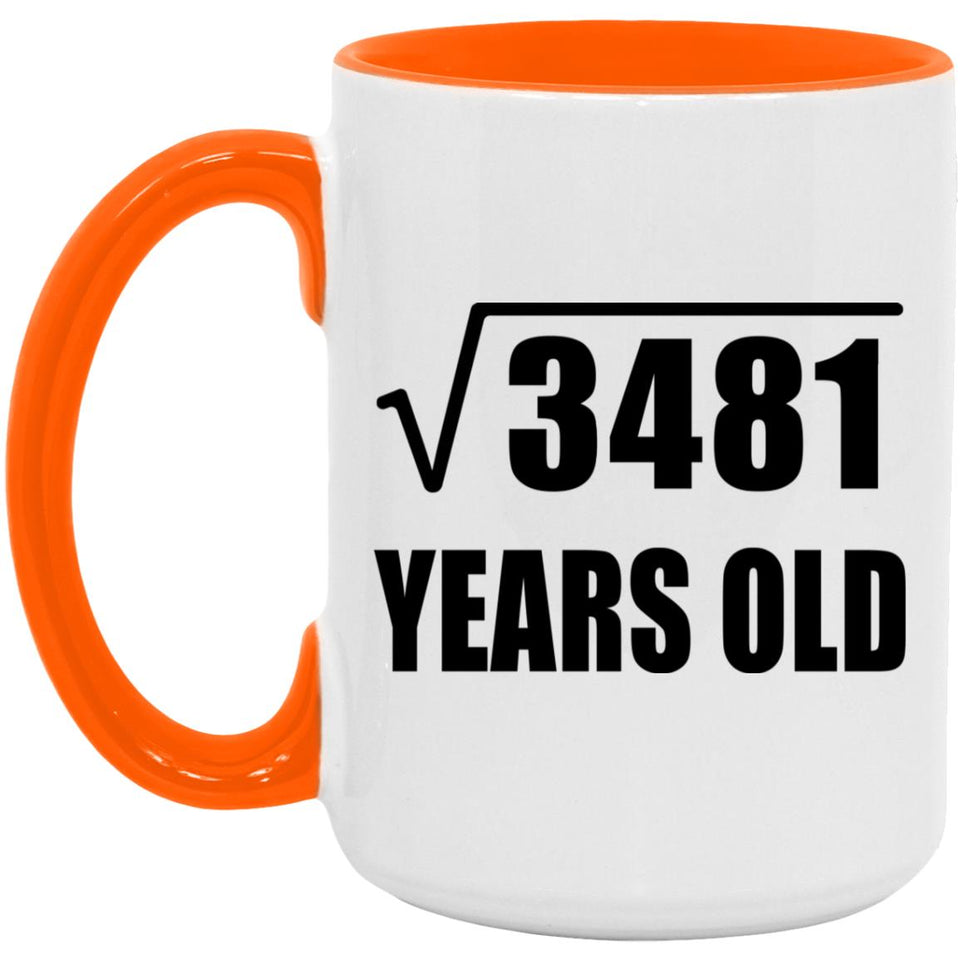 59th Birthday Square Root of 3481 Years Old - 15oz Accent Mug Orange