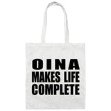 Oina Makes Life Complete - Tote Bag White