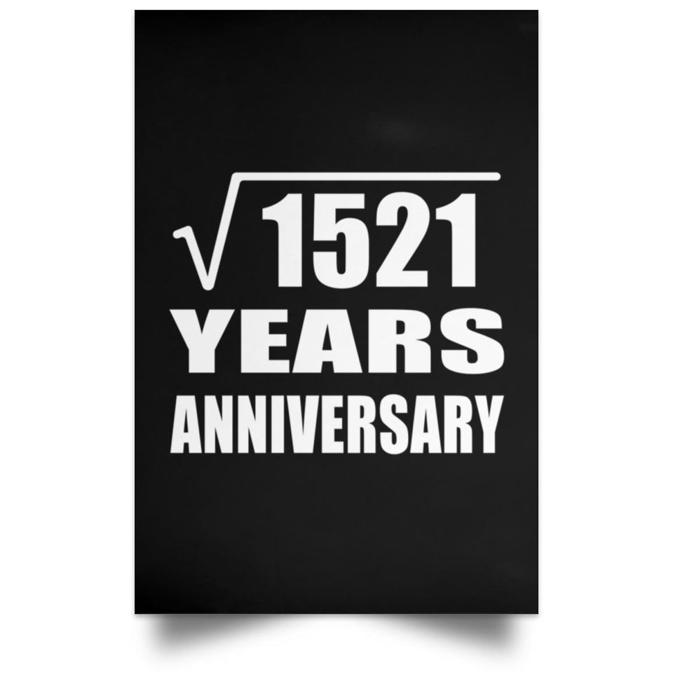 39th Anniversary Square Root of 1521 Years Anniversary - Poster Portrait