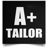 A+ Tailor - Poster Square
