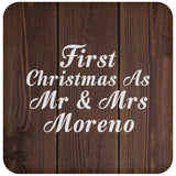 First Christmas As Mr & Mrs Moreno - Drink Coaster D