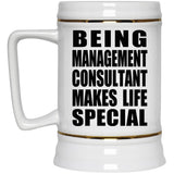 Being Management Consultant Makes Life Special - Beer Stein