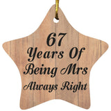 67th Anniversary 67 Years Of Being Mrs Always Right - Star Ornament C