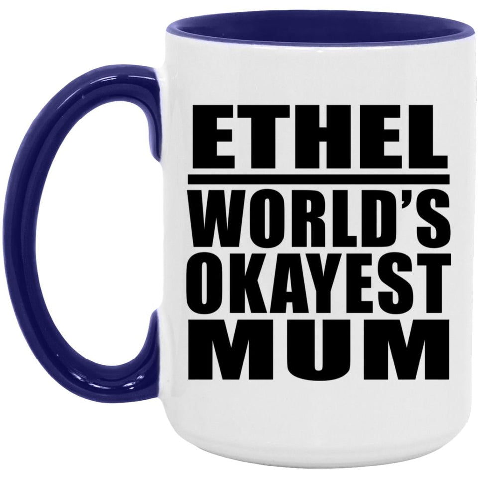 Ethel World's Okayest Mum - 15oz Accent Mug Purple
