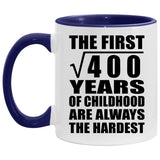 20th Birthday Square Root Of 400 Years Of Childhood - 11oz Accent Mug Purple