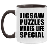 Jigsaw Puzzles Makes Life Special - 11oz Accent Mug Black