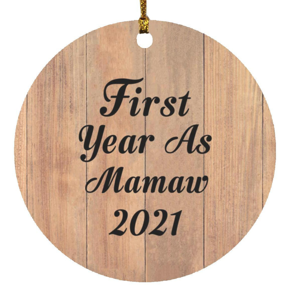 First Year As Mamaw 2021 - Circle Ornament C
