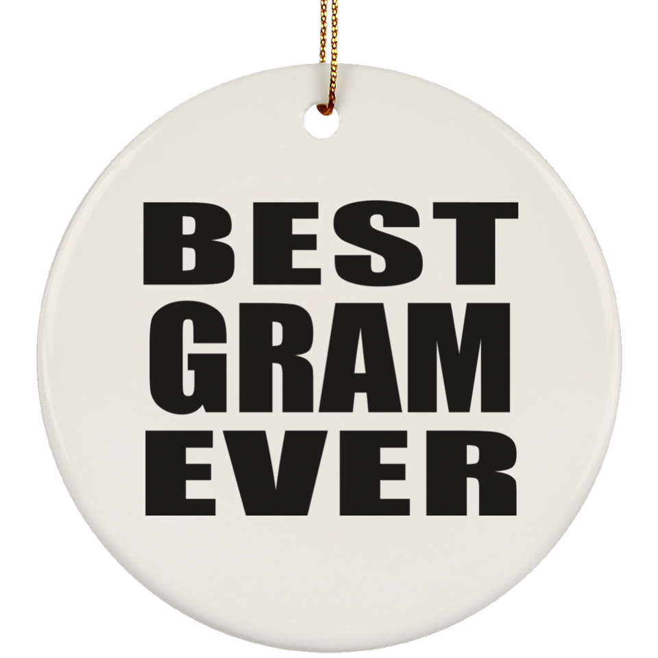Best Gram Ever - Circle Ornament