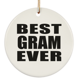 Best Gram Ever - Circle Ornament
