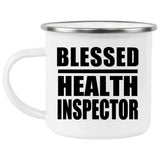 Blessed Health Inspector - 12oz Camping Mug