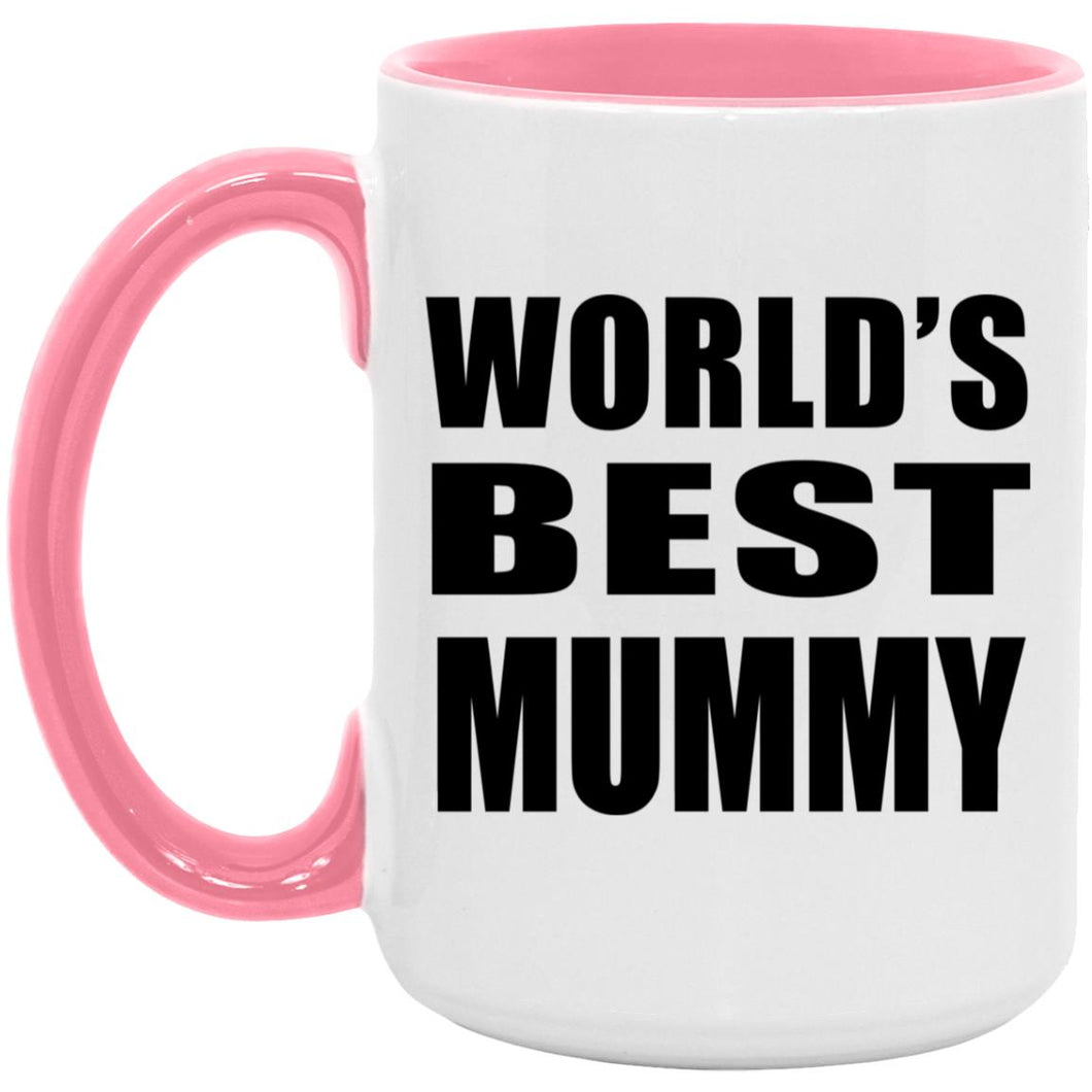 World's Best Mummy - 15oz Accent Mug Pink