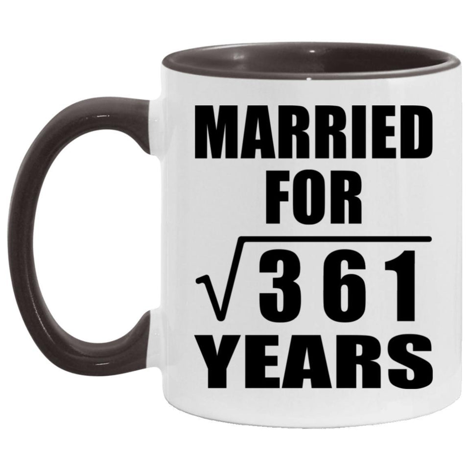 19th Anniversary Married For Square Root of 361 Years - 11oz Accent Mug Black