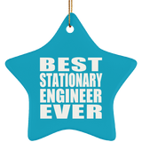 Best Stationary Engineer Ever - Star Ornament